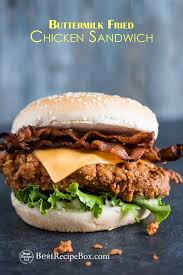 Buttermilk Chicken Sandwich With Bacon Cheddar Cheese Recipe Chicken Sandwich Recipes Chicken Burgers Recipe Fried Chicken Sandwich
