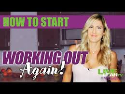 Eventually, you can add resistance that is enough that you feel fatigued. How To Start Working Out Again Liveleantv Youtube