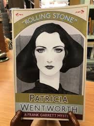 Rolling Stone A Frank Garrett Mystery by Patricia Wentworth. Paperback Book  9781911413073