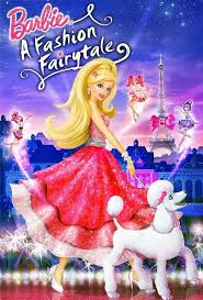 Barbie A Fashion Fairytale 27x40 Movie Poster 2010 Barbie Movies Fairy Tales Barbie