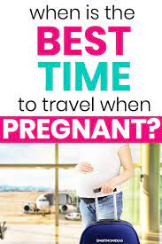 Your Pregnancy Travel Guide For A Great Vacation Smart Mom Ideas