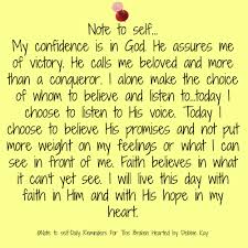 Through all life's trials and tests i learned to put my trust in you cause of the power that you gave me there ain't nothin that i can't do. More Than A Conqueror Note To Self Daily Reminders For The Brokenhearted