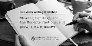 Five Week Series: Stories, Heritage, and the Moments That Shape Us