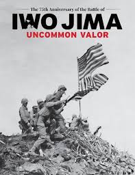 You, uh, wandered around all over the united states. Uncommon Valor The 75th Anniversary Of The Battle Of Iwo Jima By Faircount Media Group Issuu