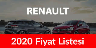 Renault Fiyat Listesi 2020 Fiyat Listesi 2020 Renault Sifir Otomobil Fiyat Listesi 2020 Otomobil Fiyat Listesi Otomobilir 2020 Otomobil