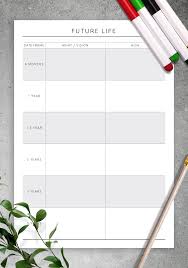Maybe you would like to learn more about one of these? Download Printable Future Life Goals Original Style Pdf