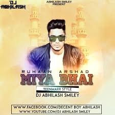 Miya Bhai Rap Song Mix By Dj Abhilash Smiley By Dj Abhilash Smiley 01 Rap Songs Songs Rap