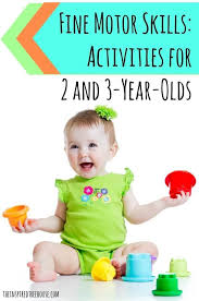 Fine Motor Skills Activities For 2 And 3 Year Olds The Inspired Treehouse Fine Motor Skills Activities Skills Activities Motor Skills