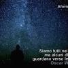 10 ago 2018 notte di san lorenzo ecco le migliori frasi citazioni aforismi da condividere con amici e parenti per celebrare questa serata magica 10 ago 2018 in occasione della. 3