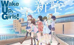 انمي Wake Up Girls Shin Shou الحلقة 1 Anime 2017 Anime Anime Recommendations