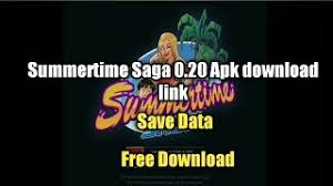 Download and install split apks installer and open it. Summertime Saga 0 20 Apk Savedata For Android Free Download Youtube