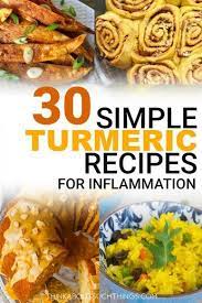 30 Simple Turmeric Recipes For Inflammation Turmeric Recipes Tumeric Recipes Cooking With Turmeric
