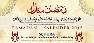 Der fastenmonat dauert 29 oder 30 tage lang und endet mit dem fastenbrechen, dem sogenannten. Ramadan Kalender 2015 Schura Hamburg E V
