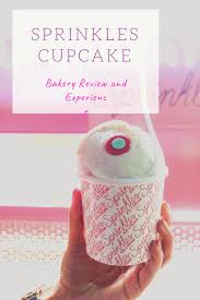 Sprinkles Cupcake Bakery Review Sprinkle Cupcakes Sprinkles Red Velvet Flavor