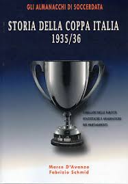 Italy cup) is an italian football annual cup competition. Storia Della Coppa Italia 1935 36 Italian Cup Statistics Football Book Ebay