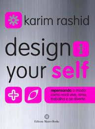 Design yourself rethinking the way you. 47 Karim Rashid Ideas Karim Rashid Design Wallpaper Door