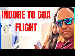 Indore To Goa Flight