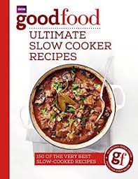 Download Good Food Ultimate Slow Cooker Recipes Slow Cooker Recipes Cooker Recipes Vegan Slow Cooker Recipes