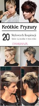 Kolekcje użytkownika dorotka sobotka • ostatnia aktualizacja: Krotkie Fryzury 20 Stylowych Inspiracji Ktore Sa Modne W Tym Na Uroda Zszywka Pl