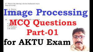 Image Processing Mcq Questions Part 1 Aktu Youtube