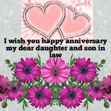 22 окт 2017184 191 просмотр. Latest 10 Happy Anniversary Wishes For Daughter And Son In Law