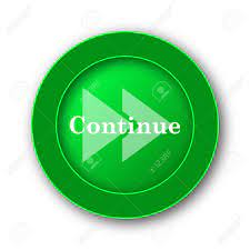 Find the perfect continue icon stock photos and editorial news pictures from getty images. Continue Icon Internet Button On White Background Stock Photo Picture And Royalty Free Image Image 60024399