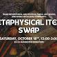 Metaphysical Items Swap event image