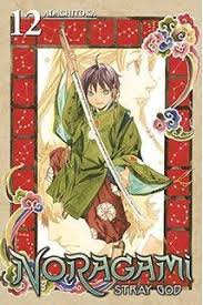 The Daughter Of The Albert House Wishes For Ruin Spoilers Noragami Volume 12 Noragami Noragami Manga Yato