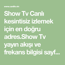 En kaliteli show tv canlı yayın akışı. Canli Tv Canlitvturkiye Profil Pinterest
