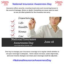 National Insurance Awareness Day June 28 National Day Calendar National Insurance Awareness National