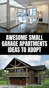 The best garage apartment floor plans. Awesome Small Garage Apartments Ideas Garage Guides