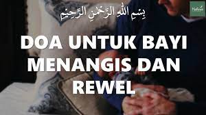 Ia menangis, lalu berhenti untuk bernafas. Doa Untuk Bayi Yang Menangis Dan Rewel Di Malam Hari Dan Susah Tidur Youtube