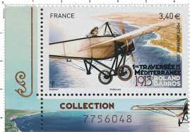 La mémoire du réunionnais, pionnier de l'aviation, est honorée par la fft tout au long. Timbre 2013 Premiere Traversee De La Mediterranee 1913 Roland Garros Wikitimbres