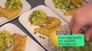Die formel für das perfekte rezept gibt es natürlich nicht und am ende entscheidet eben auch der geschmack. Das Perfekte Dinner Rezepte Orientalischer Kartoffelsalat Und Gefullte Blatterteigtaschen