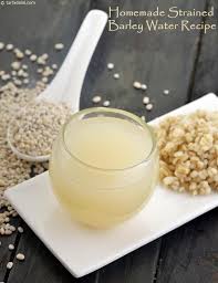 Homemade Strained Barley Water Recipe Clear Fluid Recipe Recipe Barley Water Recipe Barley Water Water Recipes