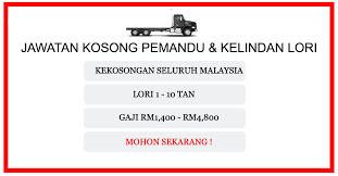 Pmr atau pt3 / spm gaji : Jawatan Kosong Pemandu Kelindan Lori Seluruh Malaysia Viral Kerjaya