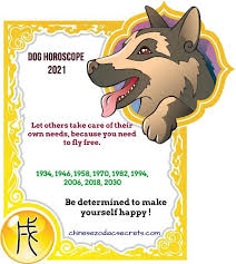 Dog Chinese Horoscope Horoscope 2021 Horoscope Dog Horoscope Dog Zodiac