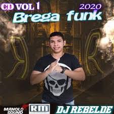 Os grandes hits e lançamentos da união do brega com o funk. Cds Para Baixar Baixar Cd Brega Funk By Dj Rebelde 2020