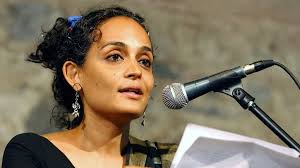 Arundhati Roy, We Want the Novelist in You Back