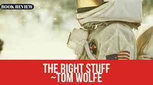 Check out our the right stuff book selection for the very best in unique or custom, handmade pieces from our shops. The Right Stuff By Tom Wolfe Book Review Outline Youtube