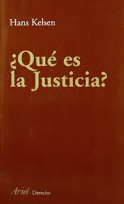 7.5 ¿por qué es importante la justicia? Que Es Justicia Ariel Derecho Spanish Edition Kelsen Hans 9788434418325 Amazon Com Books