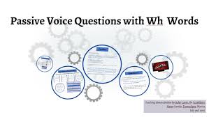 Do you mind being corrected when you speak english? Passive Voice Questions With Wh Question Words By B Lavin On Prezi Next