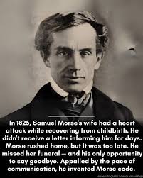 Morse invents telegraph after wife's death