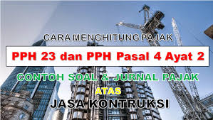 Coorporate, government, travel, organisasi, multi level, internet guess, airline, institusi, event organizer dan bumn. Contoh Jurnal Pph 23 Dan Pph Pasal 4 Ayat 2 Serta Ppn Keluaran Atas Jasa Kontruksi Triharyono Com