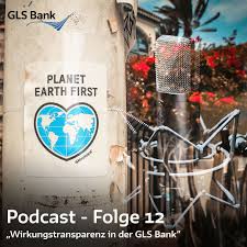 In Der Zwolften Folge Des Gls Bank Podcast Sprechen Jan Kopper Und Rouven Kasten Uber Die Wirkungstransparenz In Der Gls Bank Zu Horen Podcast Instagram Blog