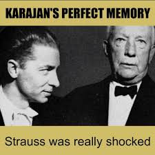 Karajan's legendary memory