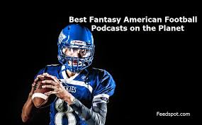 Fantasy football advice above the rest. Top 25 Fantasy American Football Podcasts You Must Follow In 2021