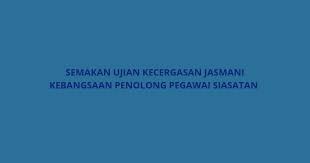 Savesave borang ujian kecergasan jasmani kebangsaan 2 for later. Semakan Ujian Kecergasan Jasmani Kebangsaan Penolong Pegawai Siasatan Ukjk Spa