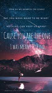 Rewrite The Stars The Greates Showman Wallpaper Just Lyrics Heartfelt Quotes The Greatest Showman