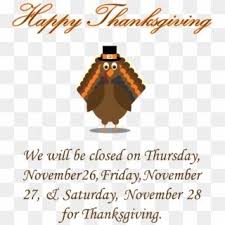 Thanksgiving Holiday Closed Signs 118789 Holiday Hours Sign Thanksgiving Hd Png Download Holiday Hours Holidays Thanksgiving Holiday